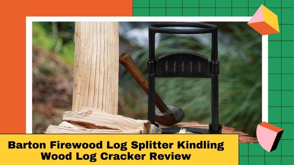 Barton Firewood Log Splitter Kindling Wood Log Cracker Review