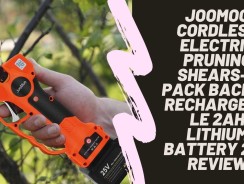 The JooMoo Cordless Electric Pruning Shears-2 Pack Backup Rechargeable Li-ion Battery 25v can Make Yard Work a Breeze Review