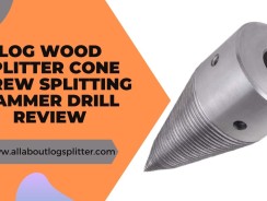 Quick and Easy Log Splitting with the Log Wood Splitter Cone Screw Splitting Hammer Drill Review